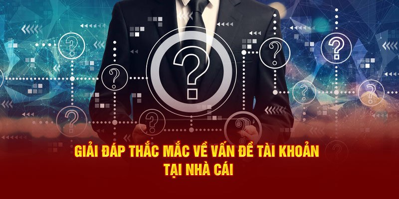 Có thể thay đổi thông tin cá nhân không là câu hỏi về tài khoản nhà cái